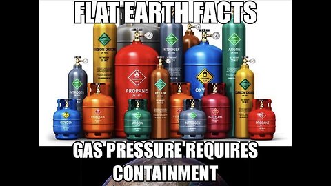 Things To Think About #9 A Gas Requires A Container