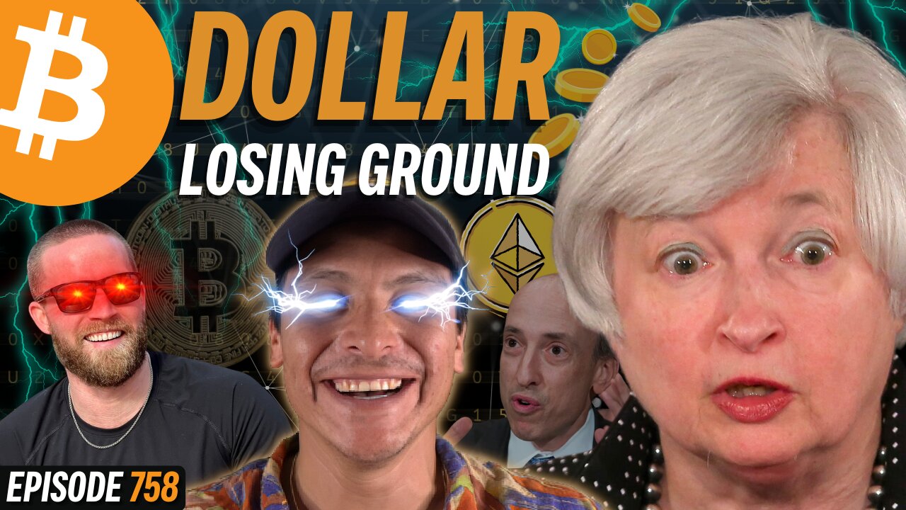 Janet Yellen Admits Dollar in Decline | EP 758