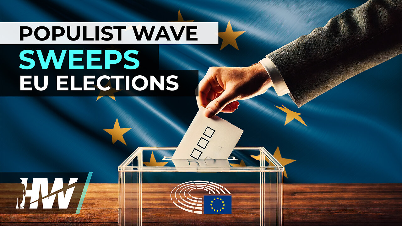 POPULIST WAVE SWEEPS EU ELECTIONS