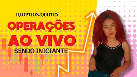 Operando AO VIVO com banca baixa *IQ OPTION/QUOTEX*