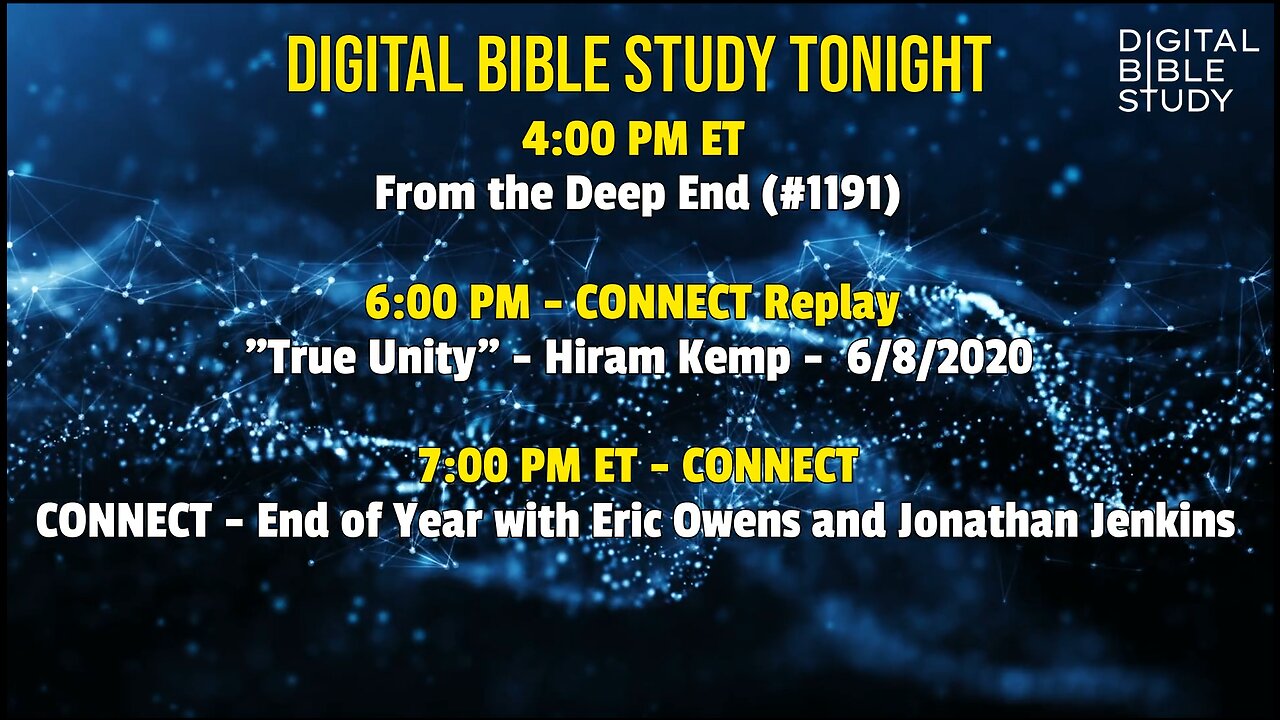 Digital Bible Study Tonight - 12/22/2022