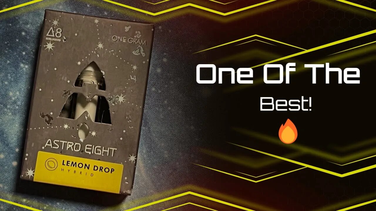 Reviewing: Astro Eight Delta 8 Cart (NEW STYLE) | Strain: Lemon Drop
