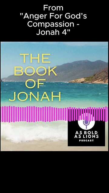 JONAH #podcast #podcastclip #throwback #asboldaslions #Bible #soundbites #reels #shorts