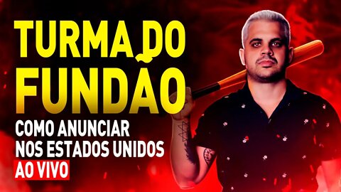 TURMA DO FUNDÃO - 🔴 ANUNCIANDO NOS EUA