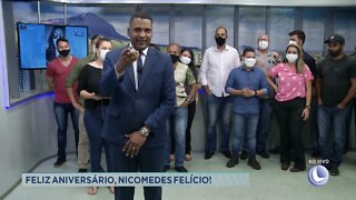 Feliz Aniversário Nicomedes Felício - 6ª Bloco