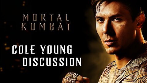 Mortal Kombat. Exploring Cole Young.