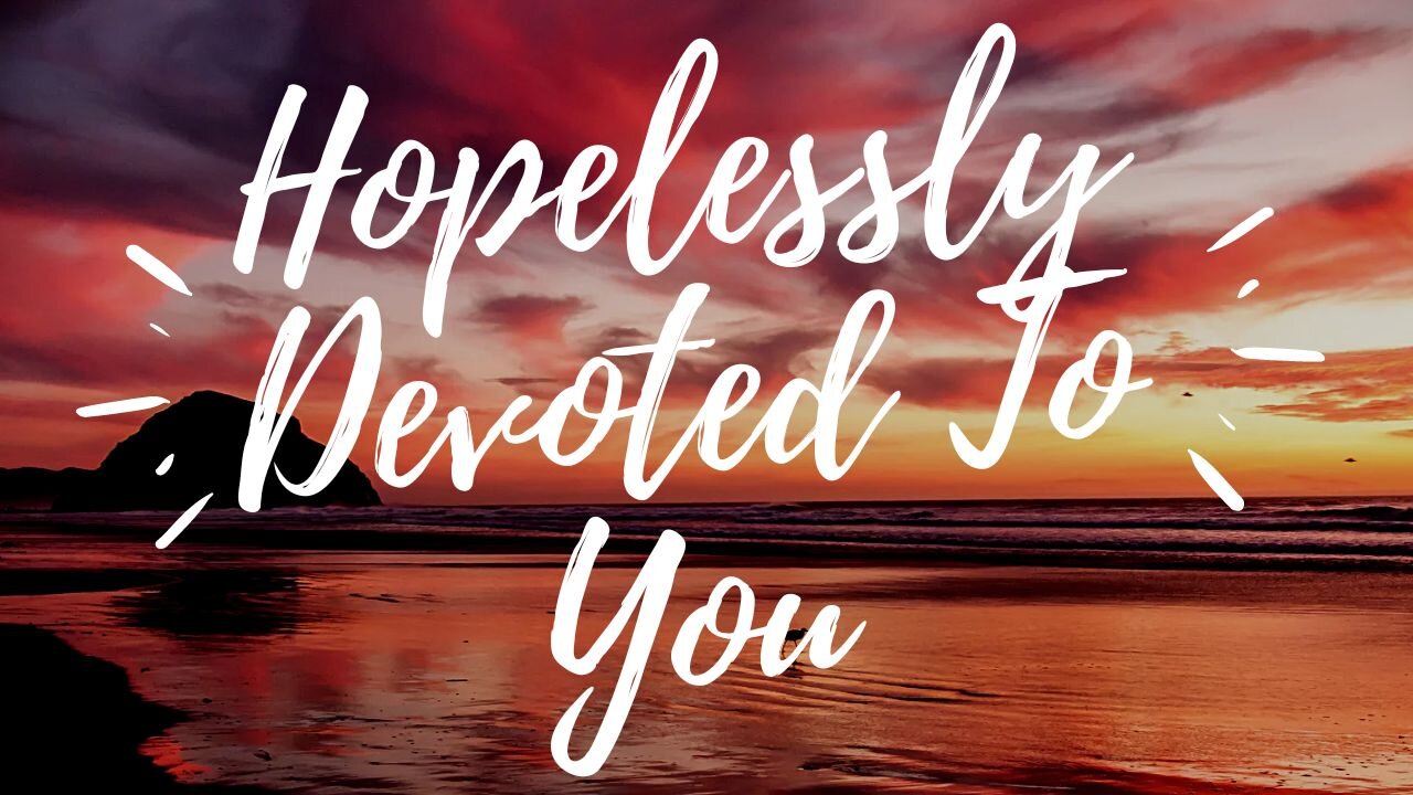HOPELESSLY DEVOTED TO YOU by Olivia Newton John (KARAOKE)