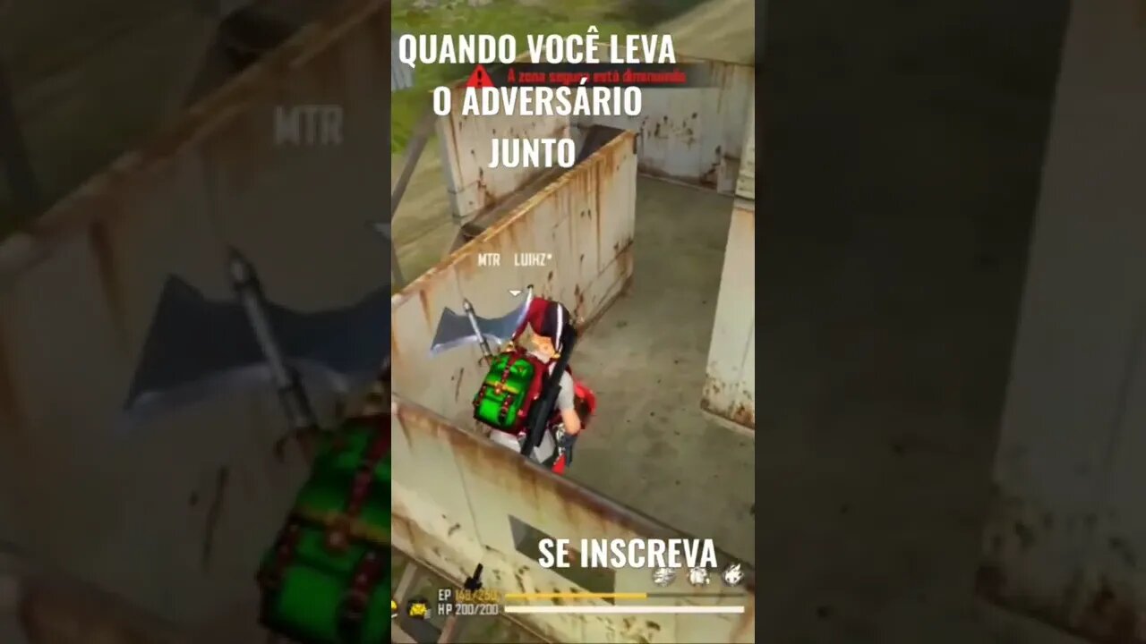 QUANDO VOCÊ TA ENCURRALADO, MAS LEVA O ADVERSÁRIO JUNTO COM VOCÊ.