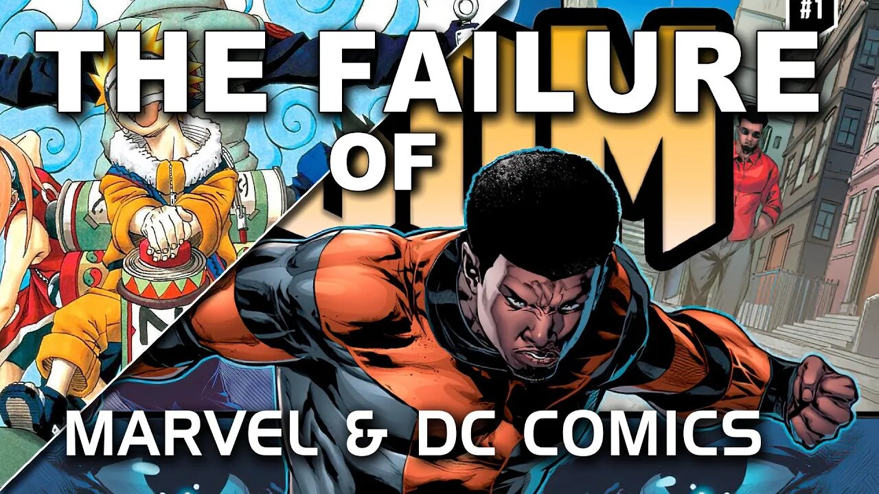 FAILURE | MARVEL & DC COMICS