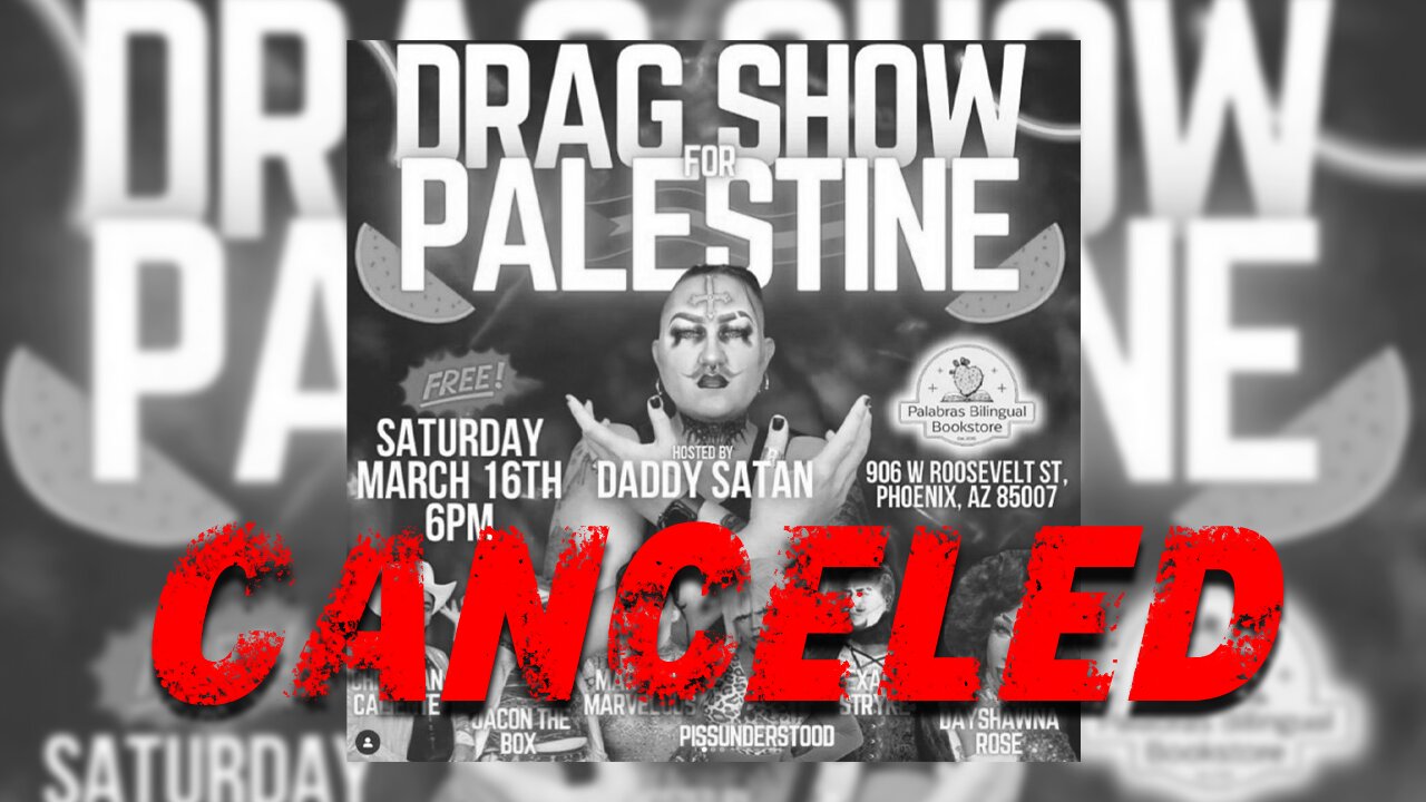 ARIZONA'S "DRAG SHOW FOR PALESTINE" CANCELED AMID CONTROVERSY!