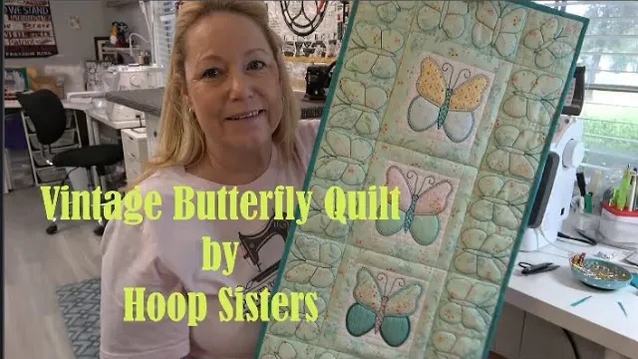 Vintage Butterfly Quilt from Hoop Sisters! A Beginners How-to!