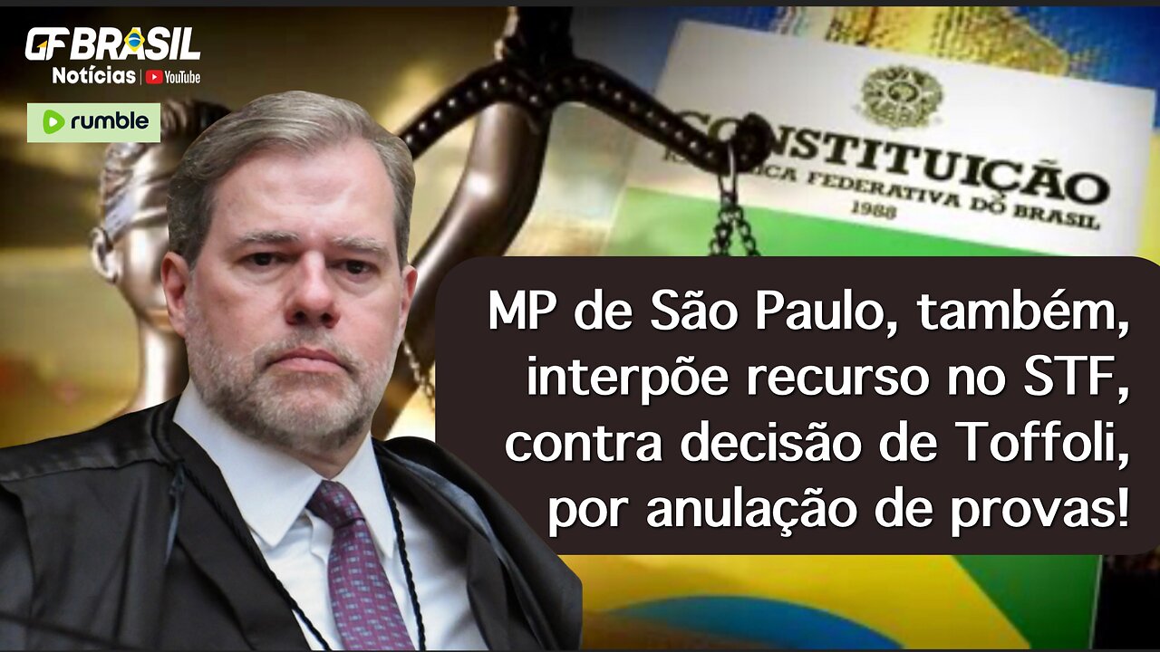 MP de São Paulo, também, interpõe recurso no STF, contra decisão de Toffoli, por anulação de provas!