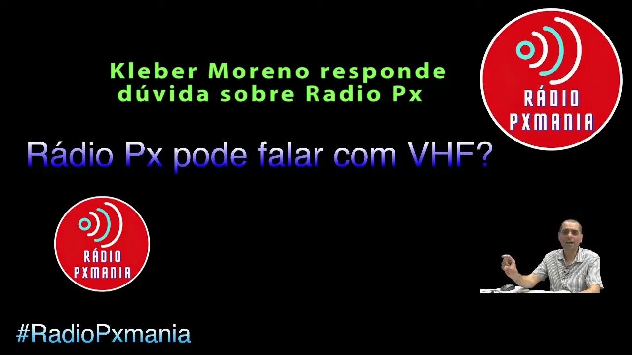 Radio Px pode se comunicar com VHF PY