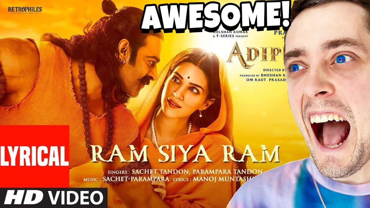 Ram Siya Ram (Lyrical) Adipurush Reaction