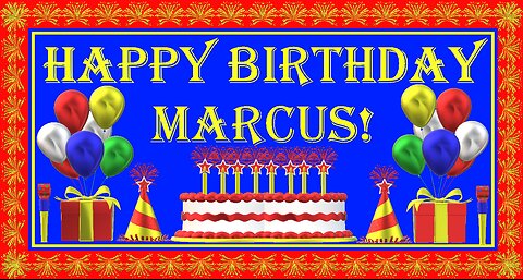 Happy Birthday 3D - Happy Birthday Marcus - Happy Birthday To You - Happy Birthday Song