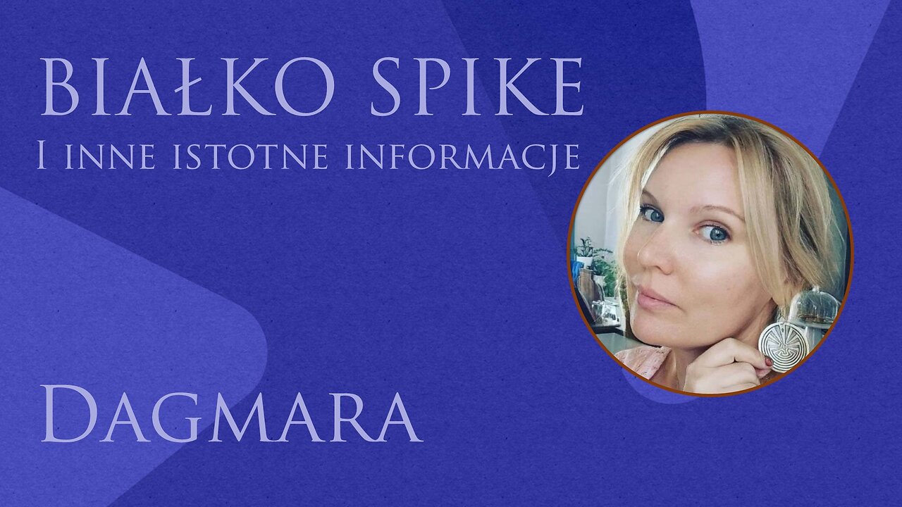 Białko spike - i inne istotne informacje!