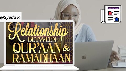 The Relationship QUR'AAN and RAMADAN