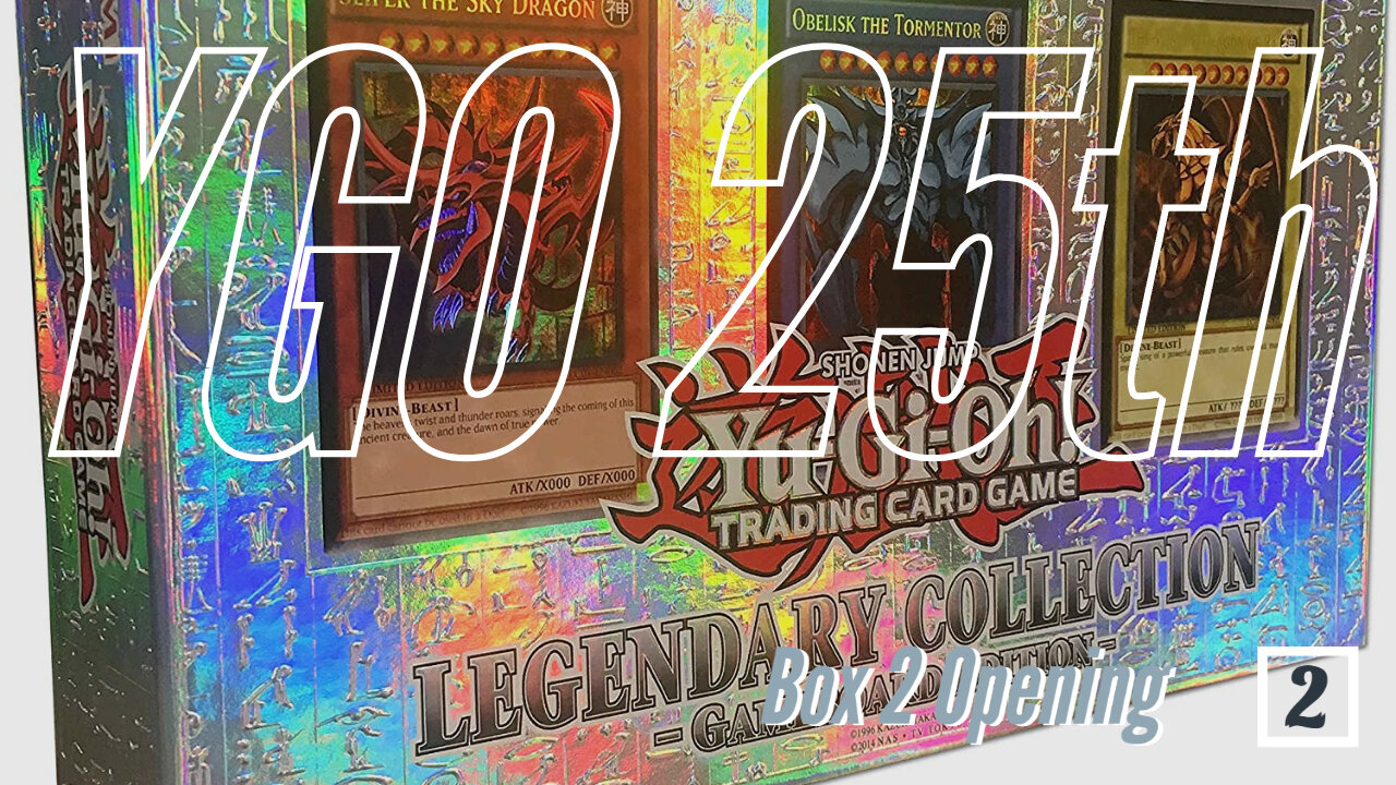 YuGiOh 25th Anniversary Box Opening (Box 2)