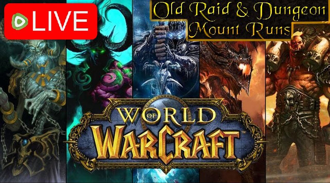 World of Warcraft! Running Old Raids For Mounts!