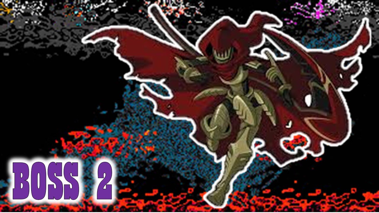 Shovel Knight - BOSS 2