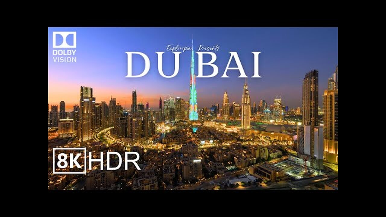 Dubai 8K Video Ultra HD 60 FPS (United Arab Emirates) in Drone Video