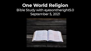 One World Religion Bible Study