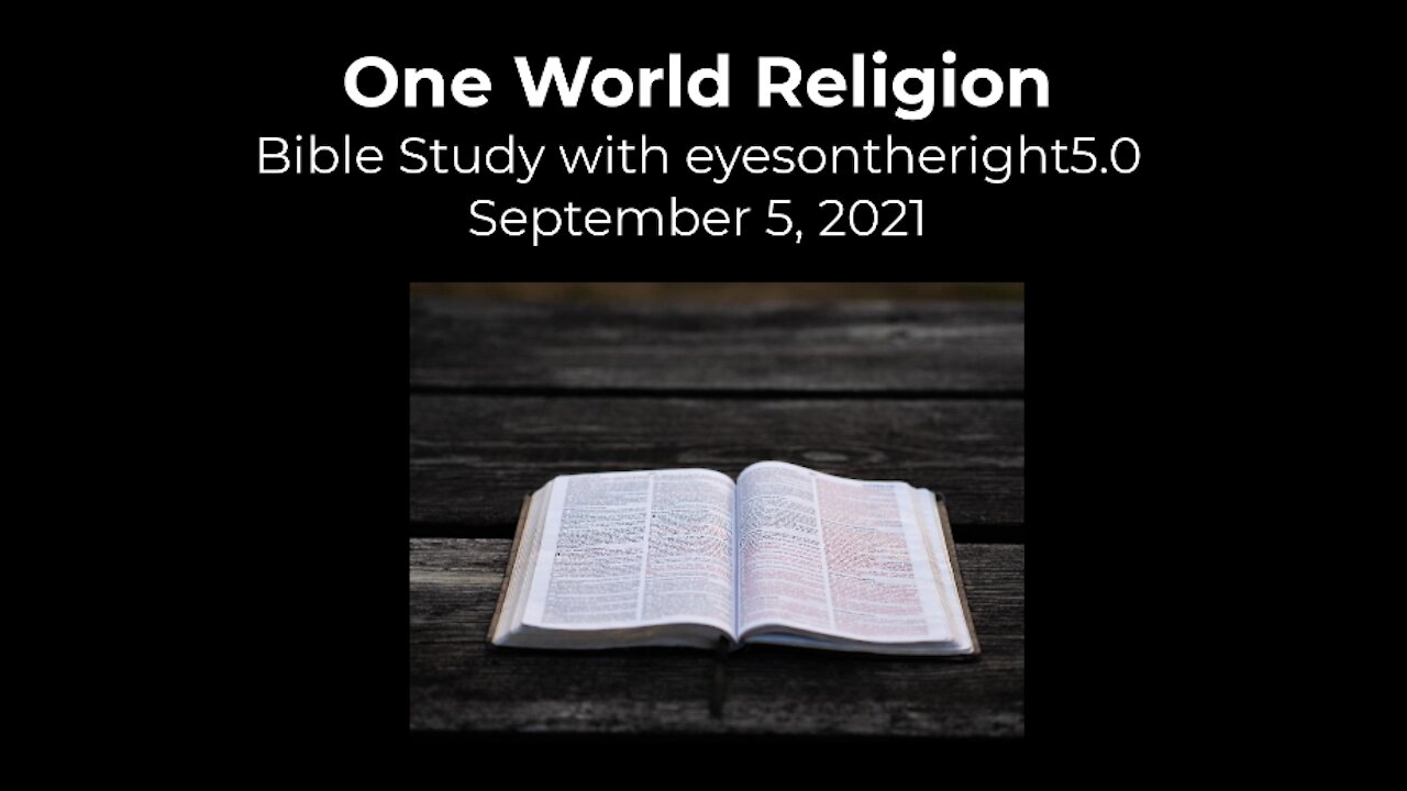 One World Religion Bible Study