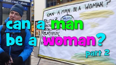 Can a man be a woman? -Part 2. Chance or Design