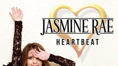 Jasmine Rae - Heartbeat