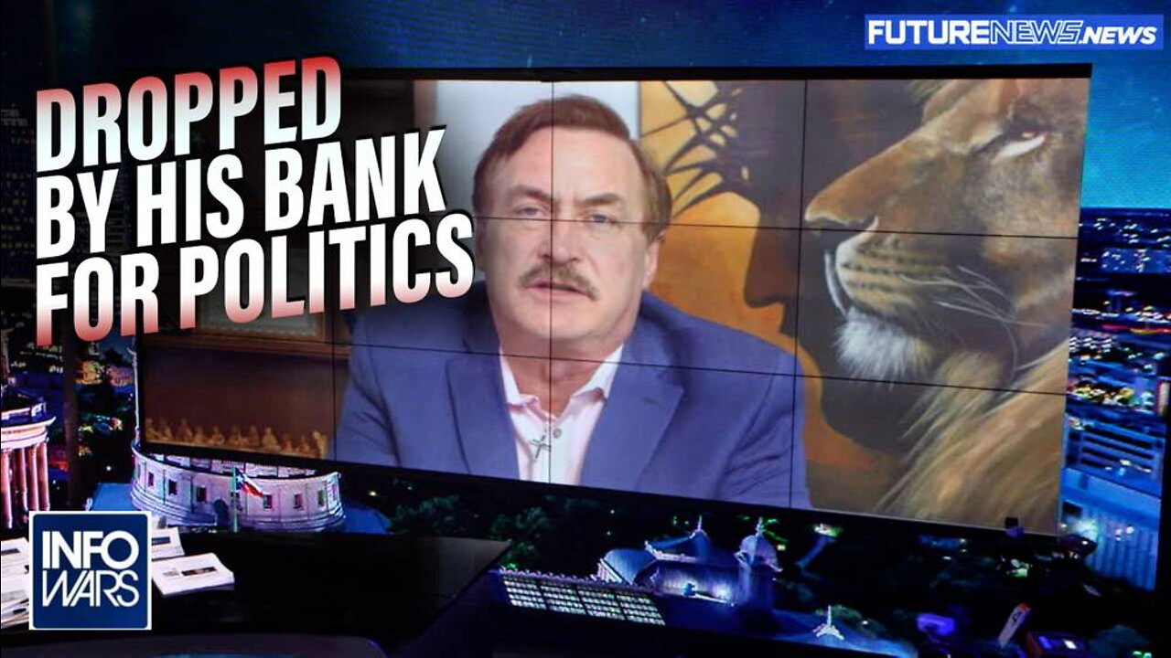 Mike Lindell Responds to Being Dropped by His Bank for Political Ties