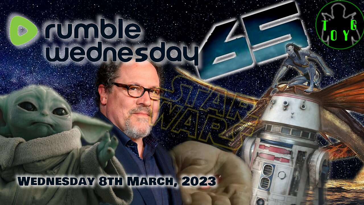 Rumble Wednesday - TOYG! News Round-Up - 8th March, 2023