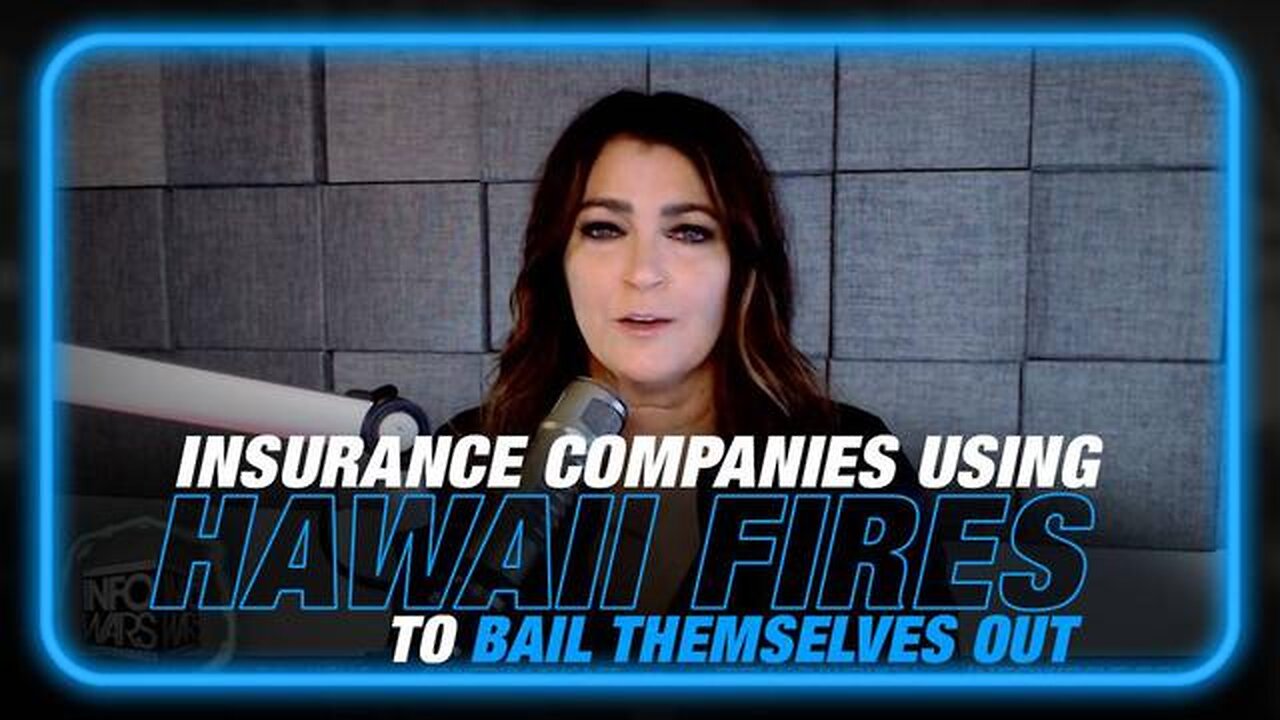 LEARN HOW INSURANCE COMPANIES ARE USING HAWAII FIRES TO BAIL THEMSELVES OUT