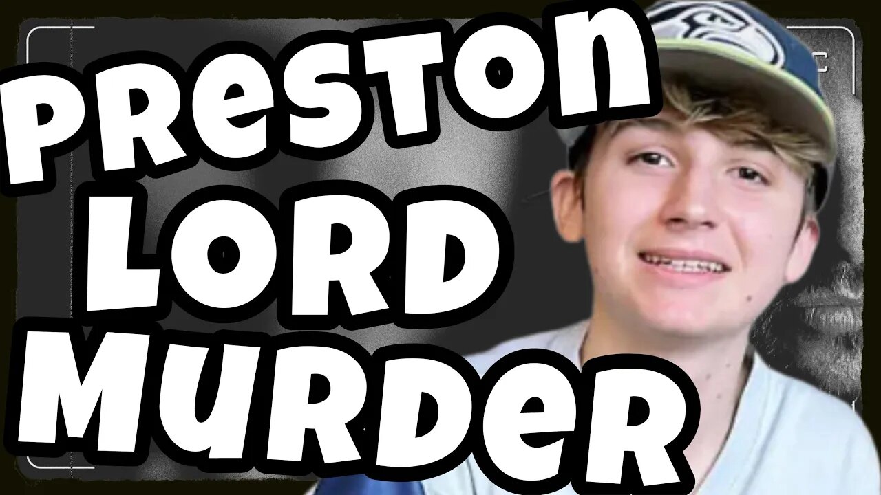 💥OMG💥 Why no arrests in this 16 year olds MURDER? #prestonlord