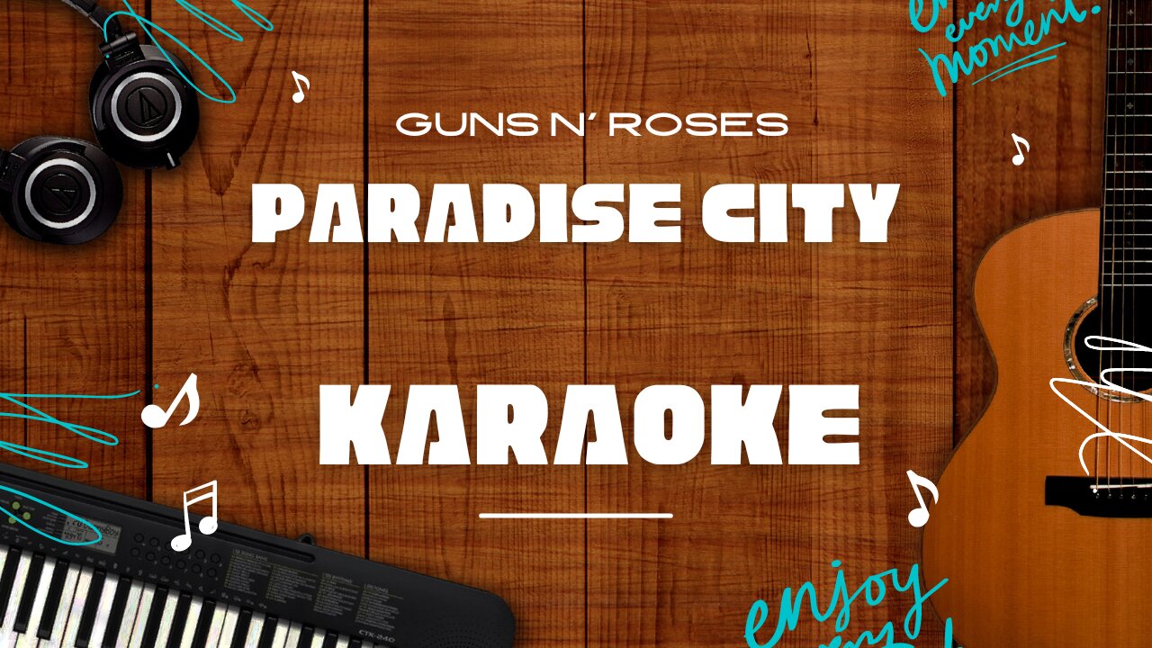 Paradise City - Guns N' Roses♬ Karaoke