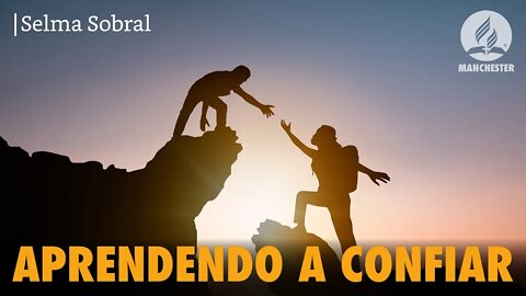 APRENDENDO À CONFIAR