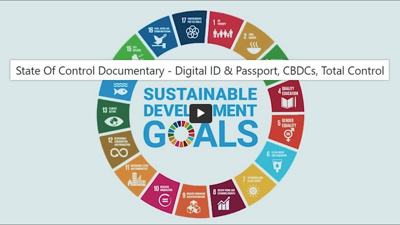 State Of Control Documentary - Digital ID & Passport, CBDCs, Total Control