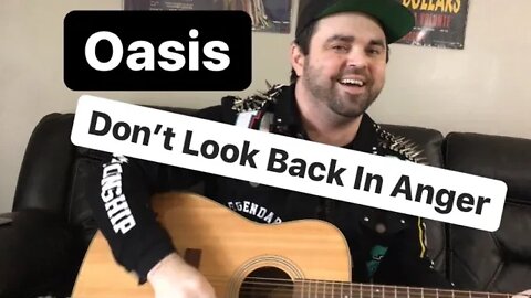 Don’t Look Back In Anger - Oasis (Acoustic Remix)