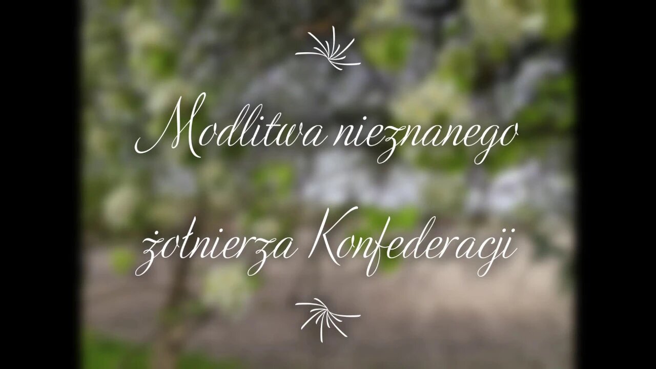Modlitwa nieznanego żołnierza Konfederacji