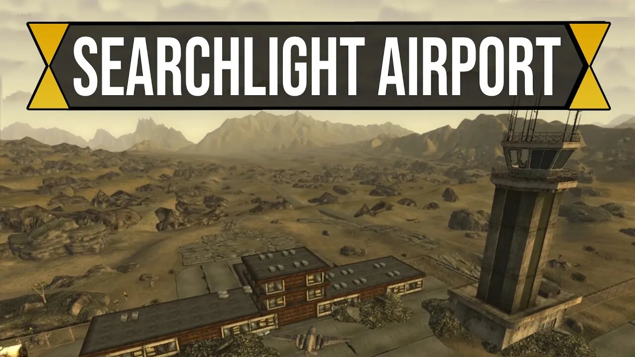 Searchlight Airport | Fallout New Vegas