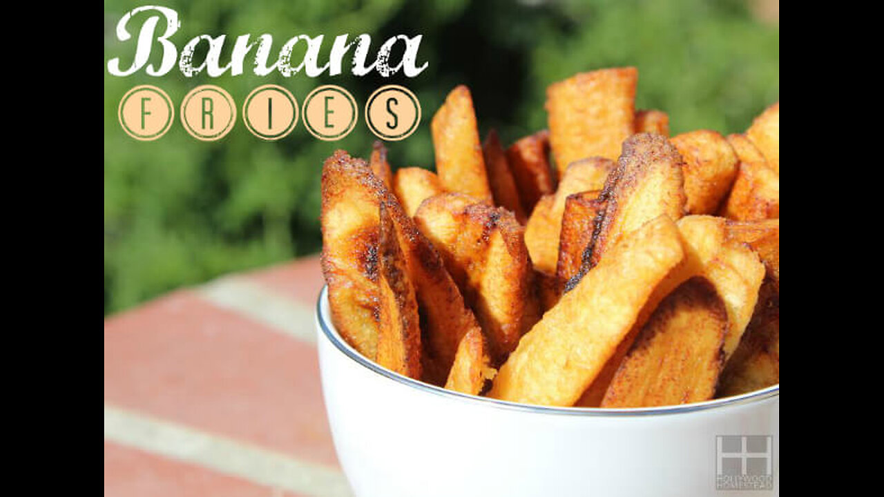 Dr Sebi Approved Burro Banana Fries for Alkaline Vegans