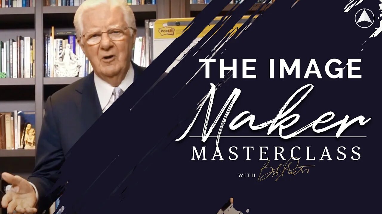 The Image-Maker | Bob Proctor Masterclass Exclusive Preview