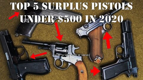 Top 5 Surplus Pistols Under $500 in 2020