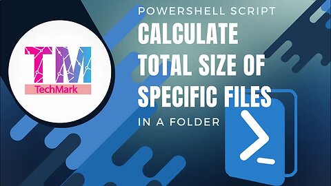 PowerShell Script to Calculate Total Size of Specific Files in a Folder