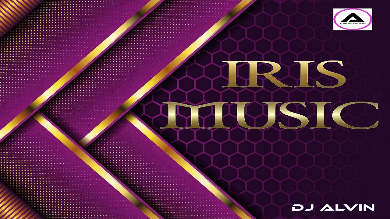 DJ ALVIN - IRIS MUSIC