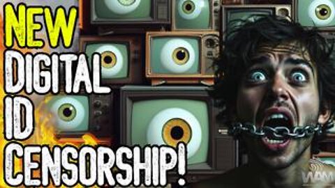 NEW DIGITAL ID CENSORSHIP! - Most Countries May IMPRISON You With New Censorship Rules!