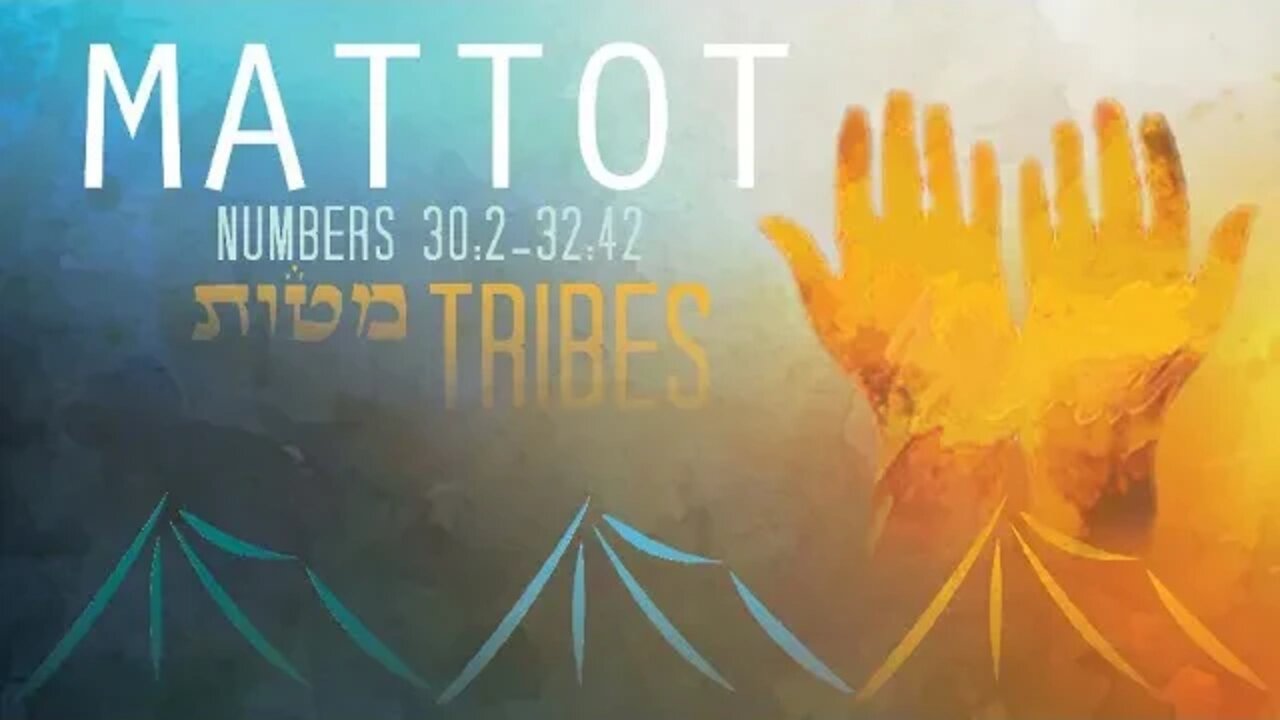 Mattot Torah Portion
