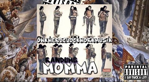 RanDumB - Momma (Official Audio)