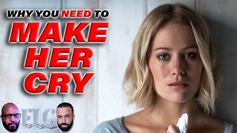 Why You Need To MAKE HER CRY (Elite Level Game with @COACH EO - EVERETT OVERTON)