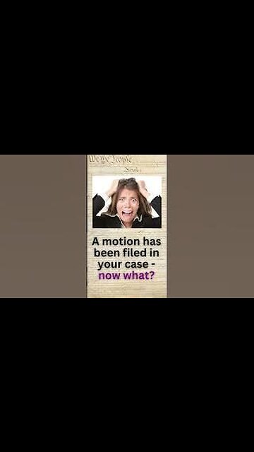 Episode Preview: A motion has been filed in your case - now what? S2E16