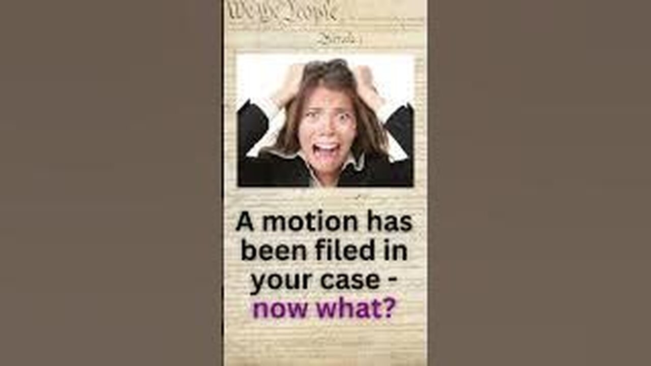 Episode Preview: A motion has been filed in your case - now what? S2E16